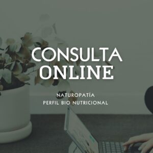 Consulta online de naturopatía con perfil bio nutricional